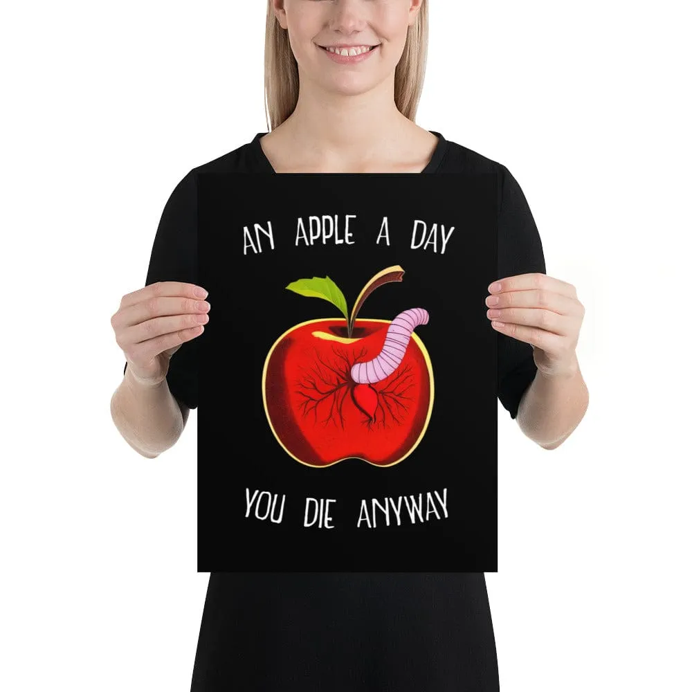 An Apple a day, you die anyway - Poster