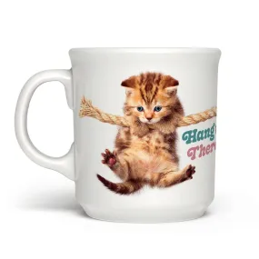 "HANG IN THERE" MUG